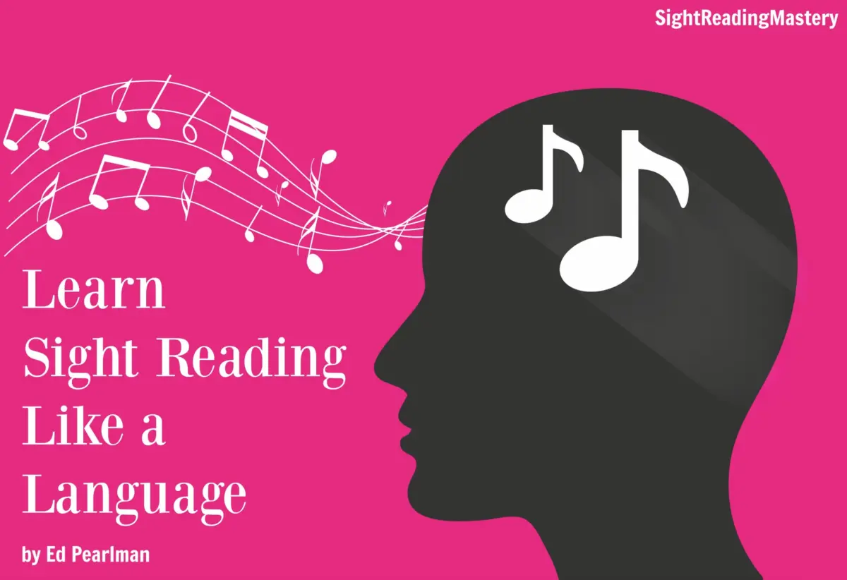 Breaking the Translation Barrier: A Professional Musician’s Guide to Mastering Sight-Reading as a Native Musical Language