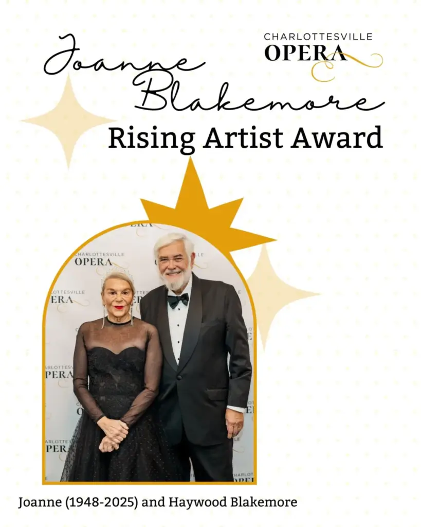 Charlottesville Opera Names First Recipients of Joanne Blakemore Rising Artist Award