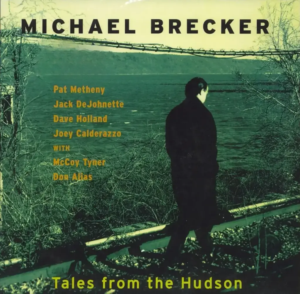 Masterclass in Modern Jazz: Re-evaluating Michael Brecker’s Tales From The Hudson
