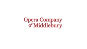 Opera Company of Middlebury Announces Ambitious Fall 2026 Season: A Convergence of Classical Masterworks, Contemporary Voices, and Historic Narrative