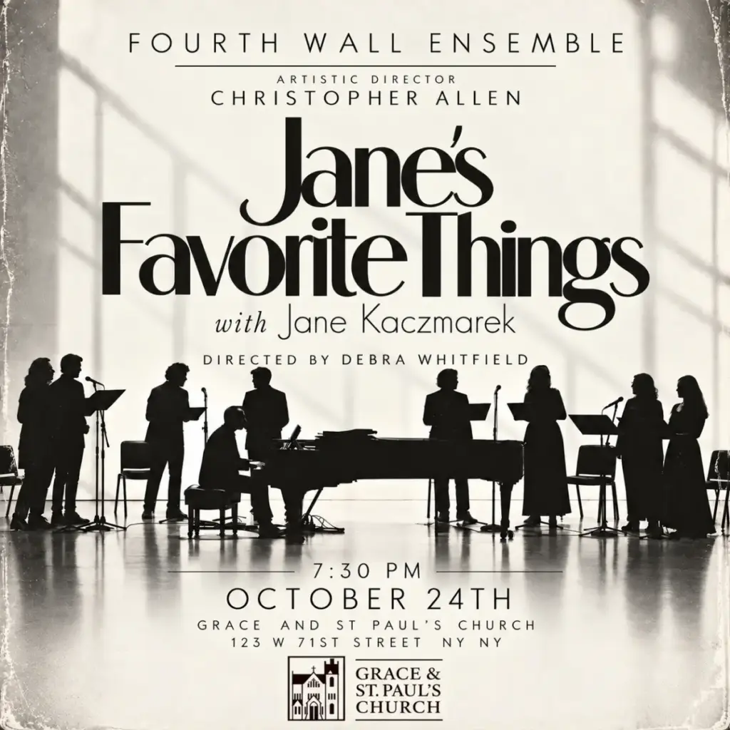 Fourth Wall Ensemble and Jane Kaczmarek Unite for "Jane’s Favorite Things" on New York’s Upper West Side