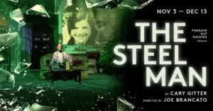 Off-Broadway Spotlight: Casting and Creative Team Announced for Cary Gitter’s ‘The Steel Man’ at 59E59 Theaters
